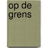 Op de grens