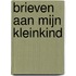 Brieven aan mijn kleinkind