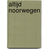 Altijd Noorwegen door Gerrit Jan Zwier