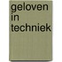 Geloven in techniek