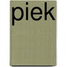 Piek door Robert Pool