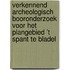 Verkennend archeologisch booronderzoek voor het plangebied ’t Spant te Bladel