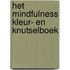 Het Mindfulness kleur- en knutselboek