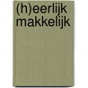 (H)eerlijk makkelijk door Gwyneth Paltrow