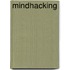 Mindhacking