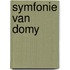 Symfonie van Domy