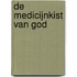De Medicijnkist van God