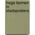 Hoge bomen in Stadspolders