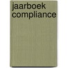 Jaarboek Compliance by R.M. Jansen