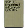 IFRS 2016 Consolidated without early application by Unknown