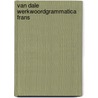 Van Dale Werkwoordgrammatica Frans door Maria Rita Sorce