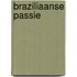 Braziliaanse passie