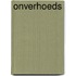 Onverhoeds
