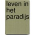 Leven in het paradijs