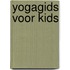 Yogagids voor Kids