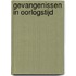 Gevangenissen in oorlogstijd