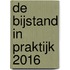 De bijstand in praktijk 2016