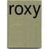 Roxy