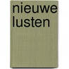 Nieuwe lusten door H.M. van den Brink