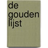 De gouden lijst by Rindert Kromhout