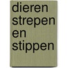 Dieren strepen en stippen door Silvie Sanza