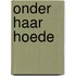 Onder haar hoede