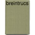 Breintrucs
