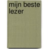 Mijn beste lezer door C.O. Jellema