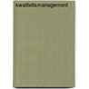 Kwaliteitsmanagement by Ron Emmerik
