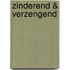 Zinderend & verzengend