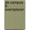 De campus 6 exemplaren door Nathalie Pagie