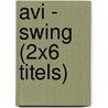 AVI - Swing (2x6 titels) by Vivian den Hollander