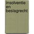 Insolventie en beslagrecht