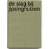 De slag bij Jipsinghuizen
