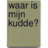 Waar is mijn kudde? by Lane Smith