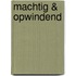 Machtig & opwindend