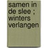 Samen in de slee ; Winters verlangen