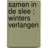 Samen in de slee ; Winters verlangen door Tina Beckett