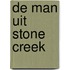 De man uit Stone Creek