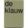 De klauw by Adrian Stone