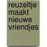 Reuzeltje maakt nieuwe vriendjes door Daniëlle Stege