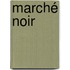 Marché noir