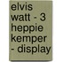 Elvis Watt - 3 Heppie Kemper - display