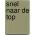 Snel naar de top