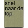 Snel naar de top door Fred Diks