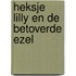 Heksje Lilly en de betoverde ezel