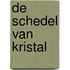 De schedel van kristal