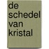 De schedel van kristal