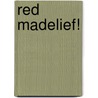 Red Madelief! door Nicolle Christiaanse