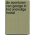 De avonturen van George in het oneindige heelal